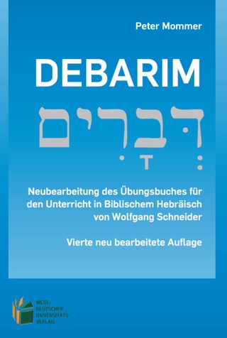 Debarim - Übungsbuch und Beiheft (Zwei Bände) - Wolfgang Schneider; Peter Mommer