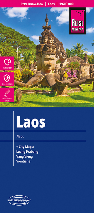 Reise Know-How Landkarte Laos (1:600.000) mit Luang Prabang, Vang Vieng, Vientiane - Reise Know-How Verlag Peter Rump GmbH