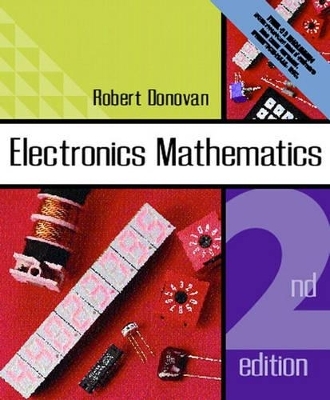 Electronics Mathematics - R. P. Donovan