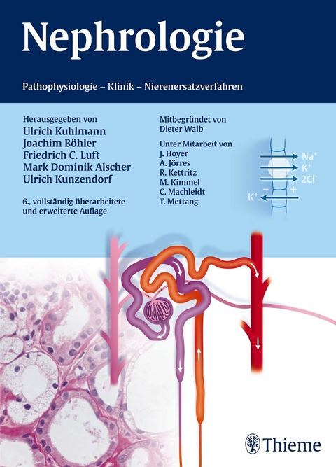 Nephrologie - Ulrich Kuhlmann, Joachim Böhler, Friedrich C. Luft, Dominik Mark Alscher, Ulrich Kunzendorf