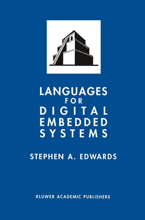 Languages for Digital Embedded Systems - Stephen A. Edwards