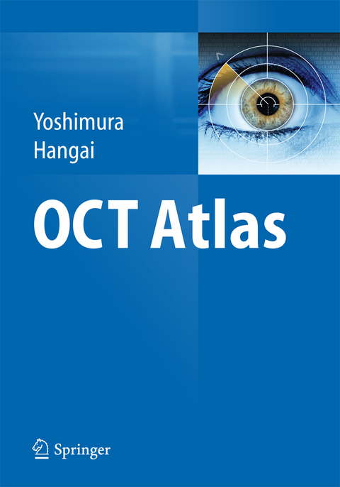 OCT Atlas - Nagahisa Yoshimura, Masanori Hangai