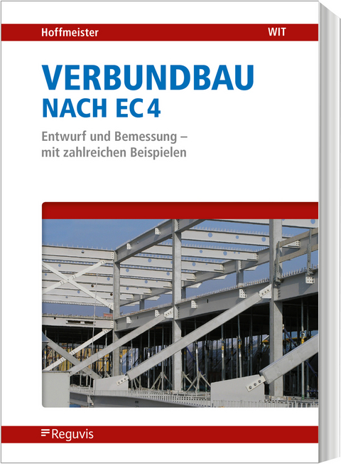 Verbundbau nach EC 4 - Benno Hoffmeister