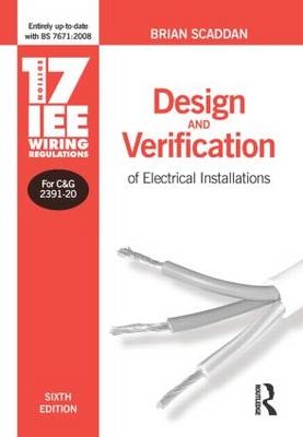 17th Edition IEE Wiring Regulations - Brian Scaddan