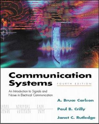 Communication Systems - A. Bruce Carlson, Paul Crilly, Janet Rutledge