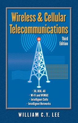 Wireless and Cellular Communications - William Lee