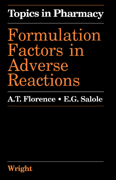 Formulation Factors in Adverse Reactions - 