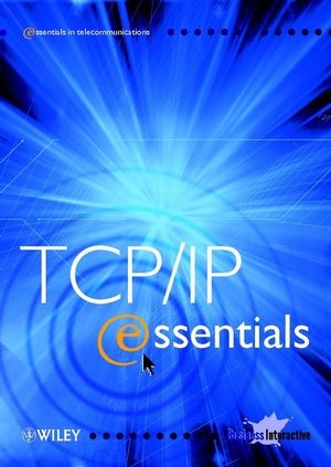 TCP/IP Essentials -  Business Interactive