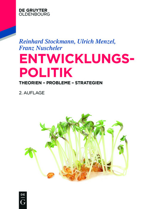 Entwicklungspolitik -  Reinhard Stockmann,  Ulrich Menzel,  Franz Nuscheler
