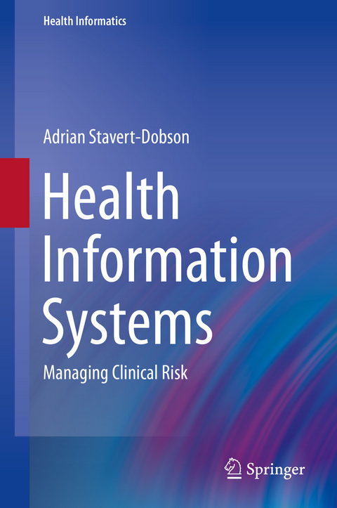 Health Information Systems - Adrian Stavert-Dobson
