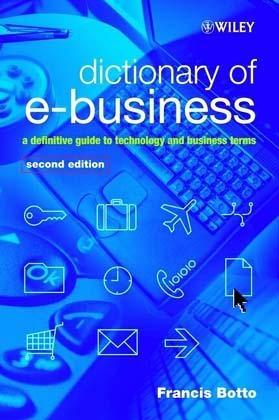 Dictionary of E-business - Francis Botto
