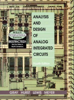 Analysis and Design of Analog Integrated Circuits - Paul R. Gray, Sidney J. Gray