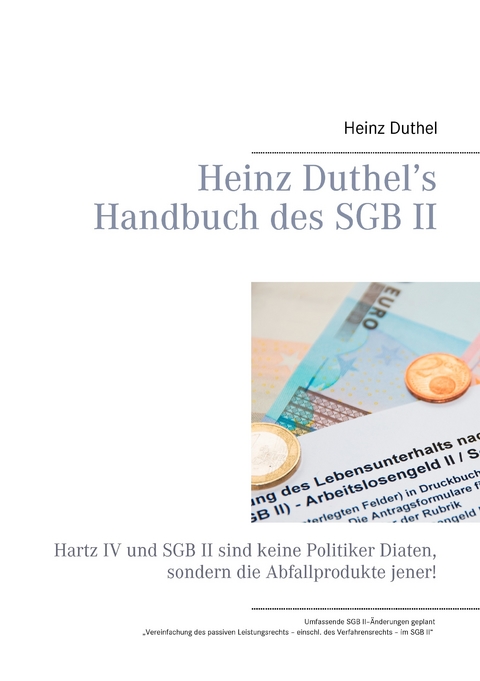 Heinz Duthel's Handbuch des SGB II -  Heinz Duthel