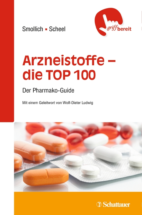 Arzneistoffe – die TOP 100 - Martin Smollich, Martin Scheel