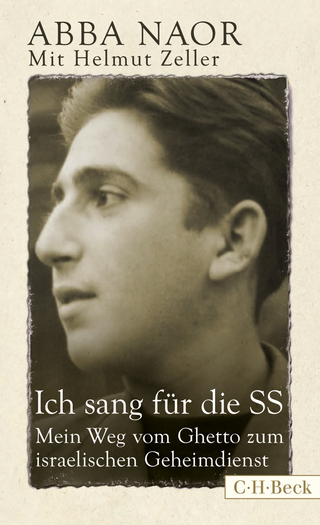 Ich sang für die SS - Abba Naor; Helmut Zeller
