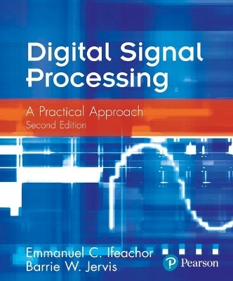 Digital Signal Processing - Emmanuel Ifeachor, Barrie Jervis