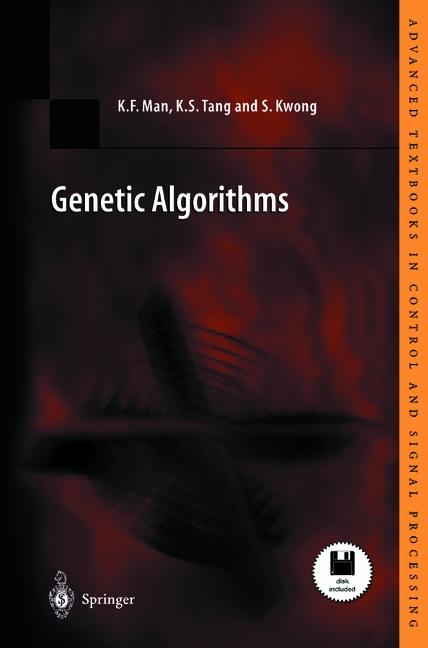 Genetic Algorithms -  Sam Kwong,  Kim-Fung Man,  Kit-Sang Tang