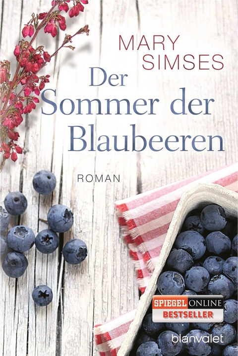 Der Sommer der Blaubeeren - Mary Simses