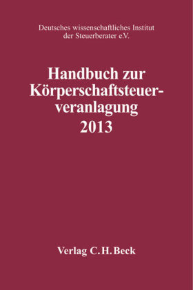Handbuch zur Körperschaftsteuerveranlagung 2013 - 