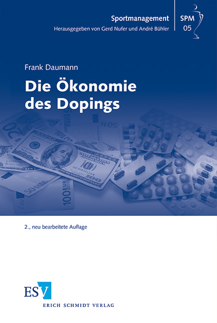 Die Ökonomie des Dopings - Frank Daumann