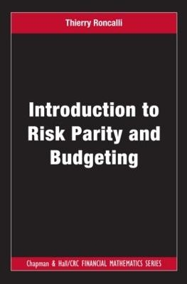 Introduction to Risk Parity and Budgeting - Thierry Roncalli