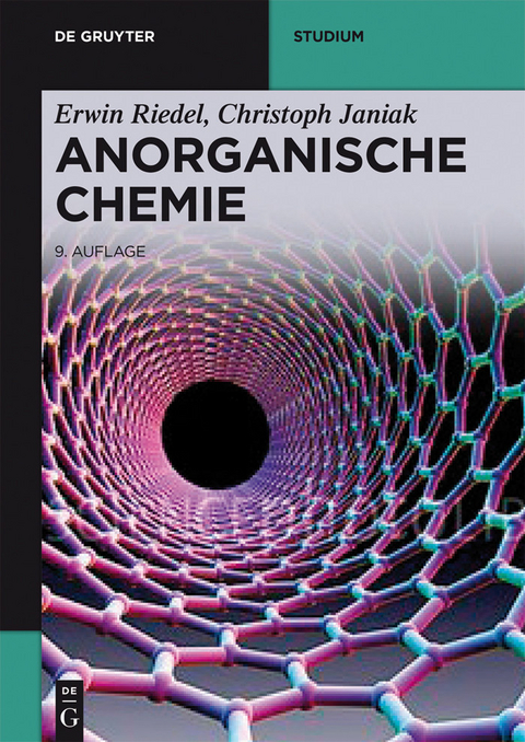 Anorganische Chemie -  Erwin Riedel,  Christoph Janiak