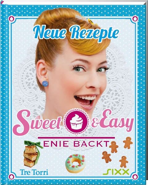 Sweet & Easy - Enie backt - 