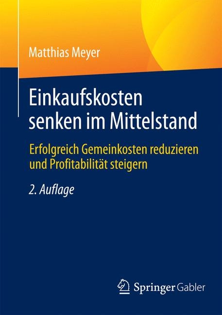 Einkaufskosten senken im Mittelstand - Matthias Meyer
