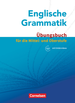 Englische Grammatik - Für die Mittel- und Oberstufe - Paul Maloney; Annie Cornford; Mervyn Whittaker