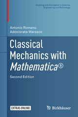 Classical Mechanics with Mathematica® - Romano, Antonio; Marasco, Addolorata
