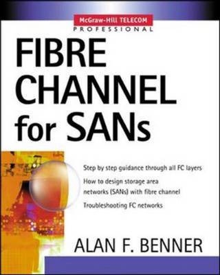 Fibre Channel for SANs -  Alan Frederic Benner
