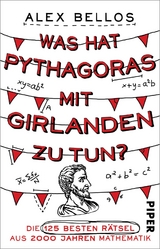 Was hat Pythagoras mit Girlanden zu tun? - Alex Bellos