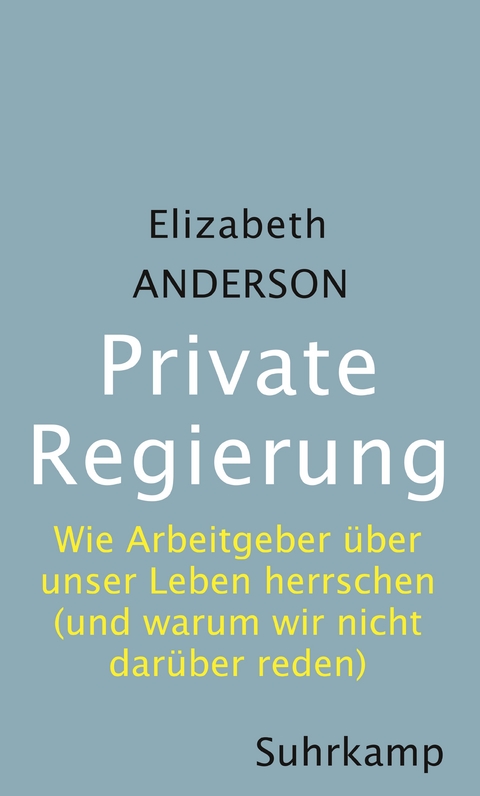 Private Regierung - Elizabeth Anderson