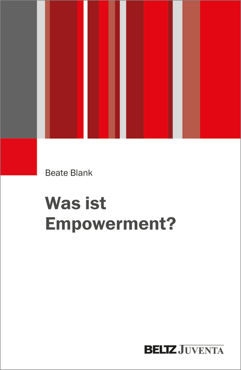 Was ist Empowerment? - Beate Blank