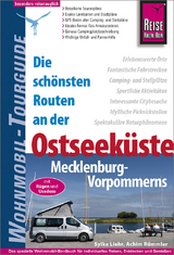 Reise Know-How Wohnmobil-Tourguide Ostseeküste Mecklenburg-Vorpommern mit Rügen und Usedom - Rümmler, Achim; Liehr, Sylke