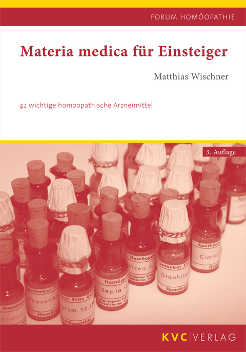 Materia medica für Einsteiger - Matthias Wischner
