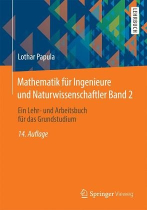 Mathematik für Ingenieure und Naturwissenschaftler Band 2 -  Lothar Papula