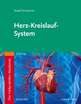 Die Heilpraktiker-Akademie. Herz-Kreislauf-System - Schweitzer, Rudolf
