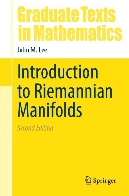 Introduction to Riemannian Manifolds - John M. Lee