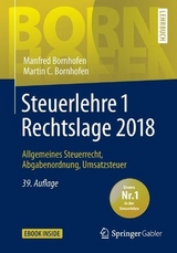 Steuerlehre 1 Rechtslage 2018 - Bornhofen, Manfred; Bornhofen, Martin C.