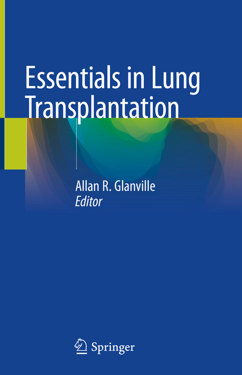 Essentials in Lung Transplantation - 