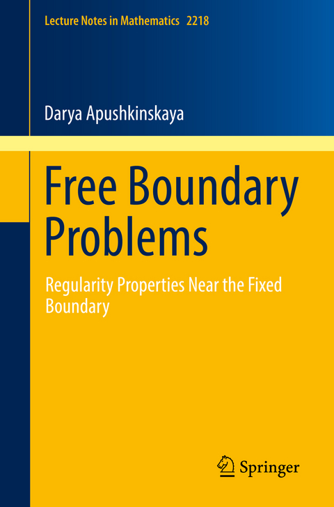 Free Boundary Problems - Darya Apushkinskaya