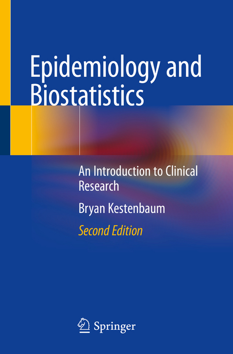 Epidemiology and Biostatistics - Bryan Kestenbaum