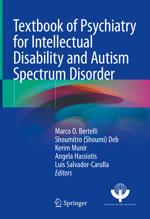 Textbook of Psychiatry for Intellectual Disability and Autism Spectrum Disorder - 