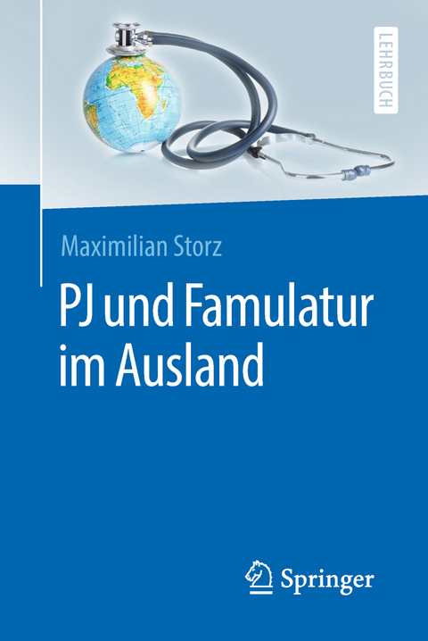 PJ und Famulatur im Ausland - Maximilian Storz