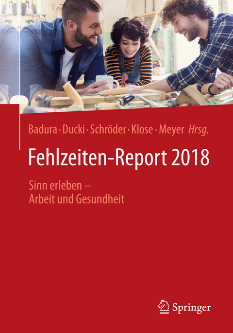 Fehlzeiten-Report 2018 - 
