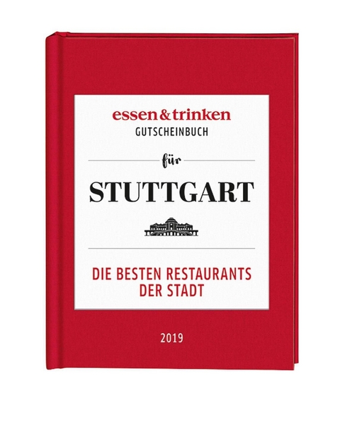 essen & trinken – Gutscheinbuch für Stuttgart - 