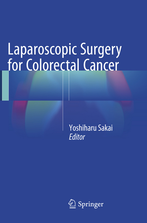 Laparoscopic Surgery for Colorectal Cancer - 
