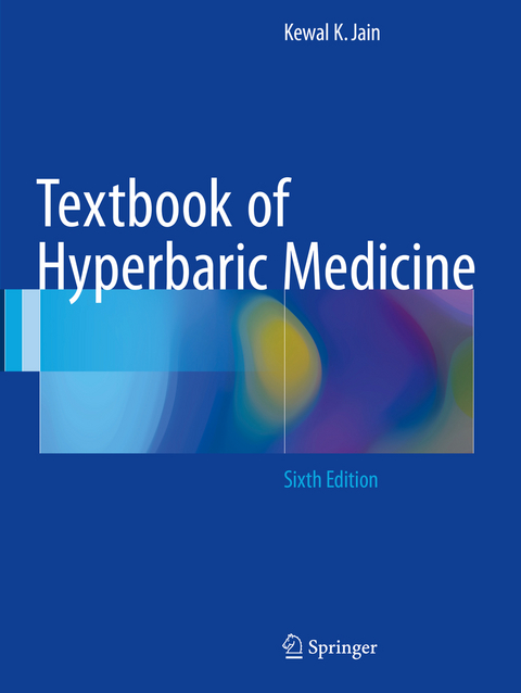Textbook of Hyperbaric Medicine - Kewal K. Jain