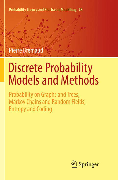 Discrete Probability Models and Methods - Pierre Brémaud
